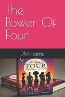 The Power Of Four B0F8PDJ1VC Book Cover