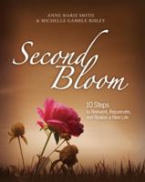 Second Bloom 0981832202 Book Cover