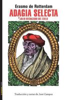 Adagia Selecta: & Julio rechazado del cielo (No ficción) 8479481471 Book Cover