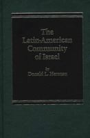 The Latin-American Community of Israel 0275911888 Book Cover