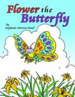 FlowerThe Butterfly 1420892169 Book Cover