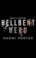 Hellbent Hero 1952423341 Book Cover