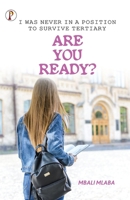 I Was Never In A Position To Survive Tertiary Are You Ready...? 9355461275 Book Cover