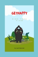 GetHappy: Kids Yoga Flow B0CJ43Y1QC Book Cover