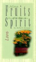 Nine Fruits of the Spirit : Goodness by Robert Strand 0892214619 Book Cover