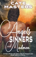 Angels, Sinners and Madmen 1509249214 Book Cover