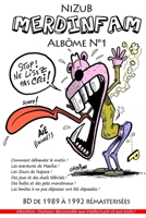 Merdinfam: Spécialas album numéro 1 1530156181 Book Cover