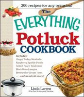 The Everything Potluck Cookbook 1598699903 Book Cover
