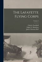 The Lafayette Flying Corps; Volume 2 1016333757 Book Cover