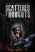 Scattered Thoughts: Volume II B09BF1JD1J Book Cover