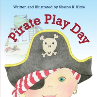 Pirate Play Day 1614932581 Book Cover