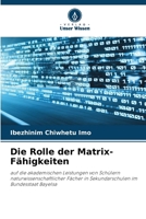 Die Rolle der Matrix-Fähigkeiten (German Edition) 6207894626 Book Cover