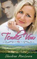 Tender Vow 1603740988 Book Cover