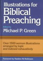 Illustrations for Biblical Preaching 0801038197 Book Cover