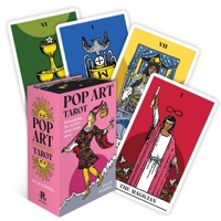 Pop Art Tarot: Reimagining the world's most iconic tarot (Rockpool Tarot) 1922468703 Book Cover