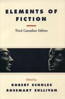 Elements of Fiction: An Anthology 0195409620 Book Cover