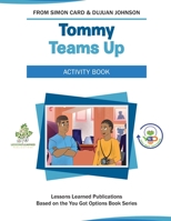 Tommy Teams Up Activity Book B0991D2544 Book Cover