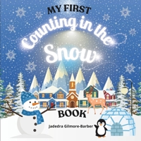 My First Counting in the Snow Book (My First Counting Book (Diamond Series)) B0DRGCLTQN Book Cover