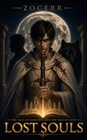The Tale Of Darkness & The Tale Of Light: Lost Souls B0CK3XGD98 Book Cover