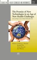 The Promise of New Technologies in an Age of New Health Challenges: Selected Papers from Global Telehealth 2016 161499711X Book Cover