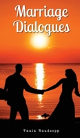 Marriage Dialogues 9916893438 Book Cover