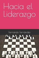 Hacia el Liderazgo B0BJYD1YXY Book Cover