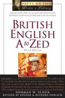 British English a to Zed (Writers Library) 0816064563 Book Cover