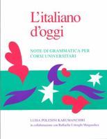 L'Italiano d'Oggi: Note Di Grammatica Per Corsi Universitari 0802066542 Book Cover