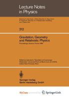 Gravitation Geometry and Relativistic Physics (Lecture Notes in Physics 212) 3662180537 Book Cover