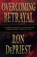 Overcoming Betrayal 076842402X Book Cover