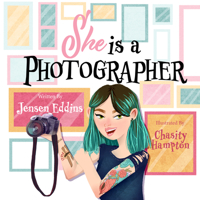 She Is a Photographer 0692117342 Book Cover