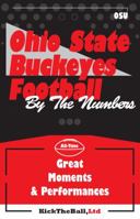 Ohio State Buckeyes Football: By the Numbers 1934372889 Book Cover