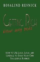 Getting Rich Without Going Broke 1589615735 Book Cover