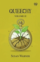 Queechy: Volume II 8167172694 Book Cover