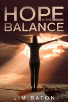 Hope in the Balance (Hope Trilogy) B088GKF2G9 Book Cover