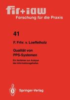 Qualitat von PPS-Systemen: Ein Verfahren zur Analyse des Informationsgehaltes (FIR + IAW Forschung fur die Praxis) 3540541810 Book Cover