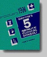 Griffith's Five Minute Clinical Consultation 0683023209 Book Cover