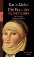 Die Frau des Reformators 3499239469 Book Cover