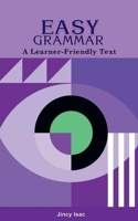 Easy Grammar: A Learner-Friendly Text B09NPXD15M Book Cover