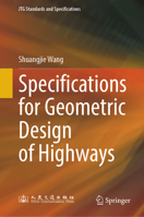 Specifications for Geometric Design of Highways 9819248353 Book Cover