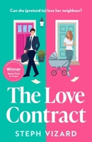 Love Contract : An Award-Winning Rom-com, Perfect for Fans of Fake Dating and Enemies-to-lovers 1035926032 Book Cover