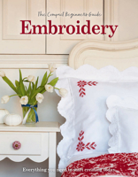 The Compact Beginner's Guide to Embroidery: Everything you need to start creating today (Compact Guides) 1915343984 Book Cover