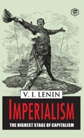 Imperialism the Highest Stage of Capitalism 9395741449 Book Cover