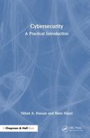 Cybersecurity: A Practical Introduction 0367442140 Book Cover