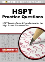 HSPT Practice Questions: HSPT Practice Tests & Exam Review for the High School Placement Test 1516708024 Book Cover