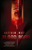 Blood Born 0979234638 Book Cover