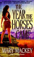 The Year the Horses Came 0451182987 Book Cover
