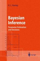 Bayesian Inference: Parameter Estimation and Decisions 364205577X Book Cover