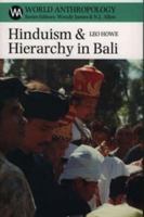Hinduism and Hierarchy in Bali 0852559194 Book Cover