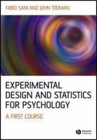 Experimental Design and Statistics for Psychology: A First Course 1405100249 Book Cover